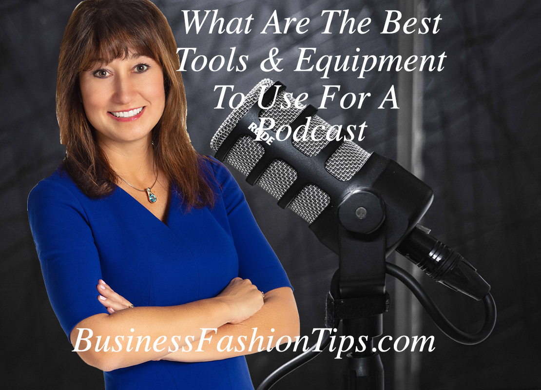 best podcast tools and equipment